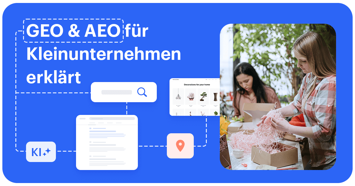 GEO und AEO für Kleinunternehmen