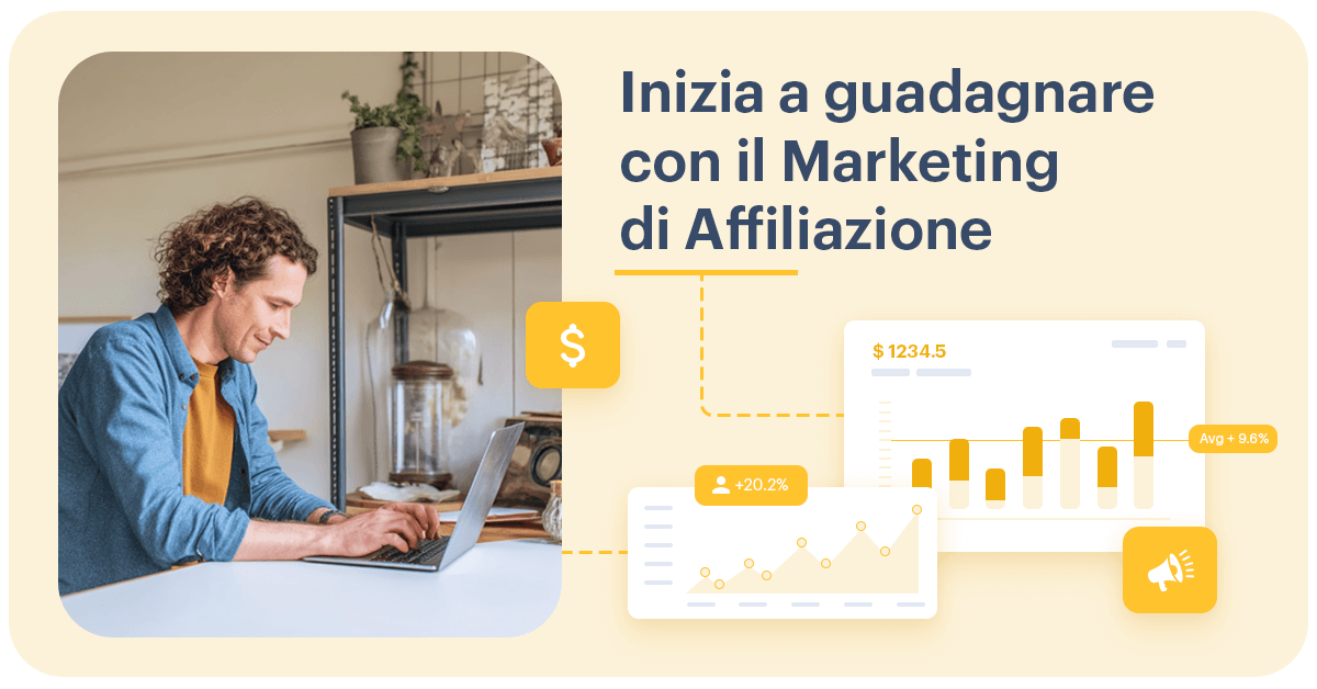 Inizia a guadagnare con il Marketing di Affiliazione