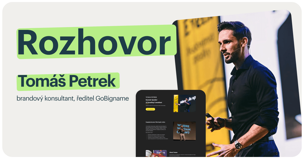 Rozhovor s Tomášem Petrekem - brandovým konzultantem. Značka není jen název a logo, je to způsob, jak růst